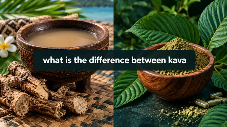 What Is the Difference Between Kava and Kratom: Effects, Risks, and Origins